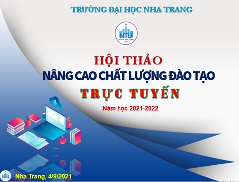 Hội thảo “Nâng cao chất lượng đào tạo trực tuyến”