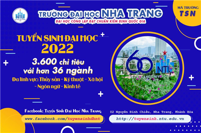 Tuyển sinh năm 2022: Trường ĐH Nha Trang tuyển 3.600 chỉ tiêu