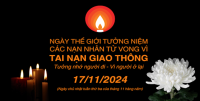 Ngày thế giới tưởng niệm các nạn nhân tử vong do tai nạn giao thông: Tưởng nhớ người đi - Vì người ở lại!