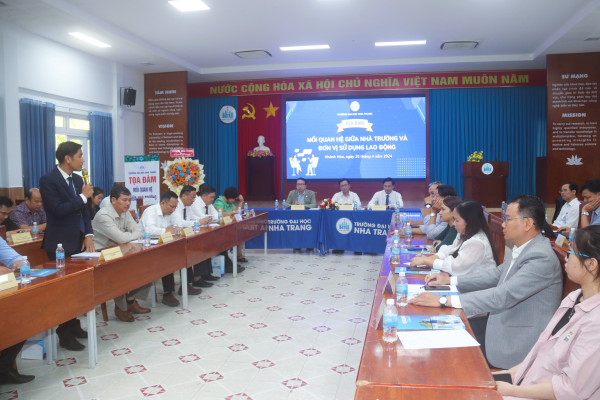 Trường ĐH Nha Trang tổ chức Tọa đàm “Mối quan hệ giữa Nhà trường và đơn vị sử dụng lao động”