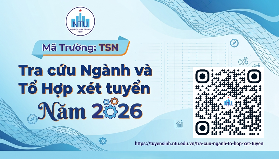 Tra cứu Ng&agrave;nh v&agrave; Tổ hợp x&eacute;t tuyển Đại học năm 2026 - NTU
